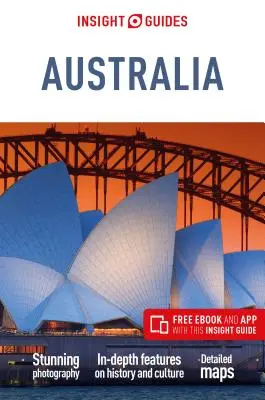 Insight Guides Ausztrália (útikönyv ingyenes ebookkal) - Insight Guides Australia (Travel Guide with Free Ebook)