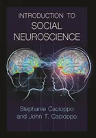 Bevezetés a szociális idegtudományokba - Introduction to Social Neuroscience