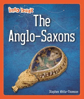 Info Buzz: A korai britek: Angolszászok - Info Buzz: Early Britons: Anglo-Saxons