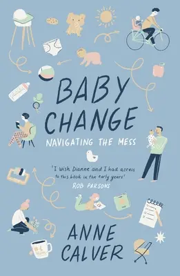 Babaváltás - Navigálás a zűrzavarban! - Baby Change - Navigating the Mess!