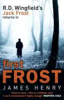 First Frost - Jack Frost nyomozó sorozat 1. - First Frost - DI Jack Frost series 1