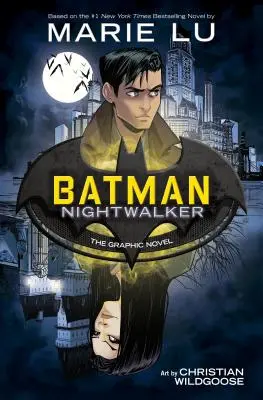 Batman: Nightwalker (a képregény) - Batman: Nightwalker (the Graphic Novel)