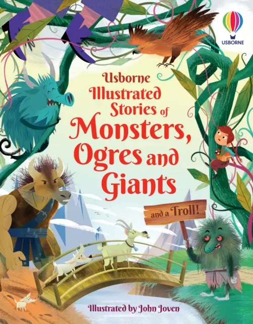 Illusztrált történetek szörnyekről, ogrékról és óriásokról (és egy trollról) - Illustrated Stories of Monsters, Ogres and Giants (and a Troll)