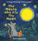 Egér, aki megette a Holdat - Mouse Who Ate the Moon