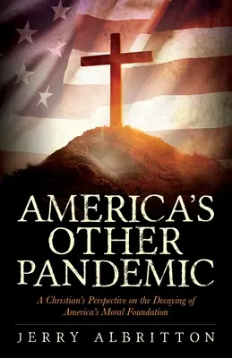 Amerika másik járványa - America's Other Pandemic