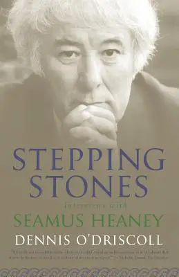 Stepping Stones: Interjúk Seamus Heaneyvel - Stepping Stones: Interviews with Seamus Heaney