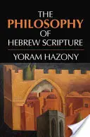 A héber szentírás filozófiája - The Philosophy of Hebrew Scripture