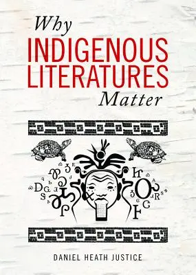 Miért fontosak az őslakos irodalmak - Why Indigenous Literatures Matter