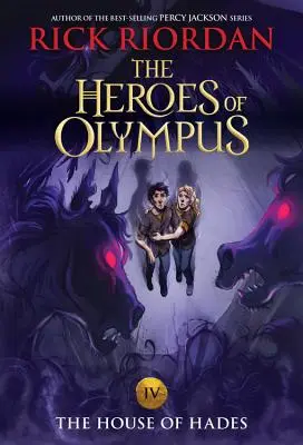 Az Olümposz hősei, A negyedik könyv Hádész háza ((Új borító)) - Heroes of Olympus, The, Book Four the House of Hades ((New Cover))