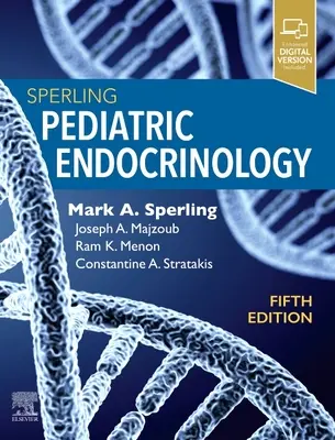 Sperling Gyermekendokrinológia - Sperling Pediatric Endocrinology