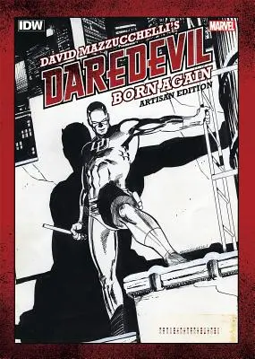 David Mazzucchelli: Daredevil Born Again Artisan Edition - David Mazzucchelli's Daredevil Born Again Artisan Edition