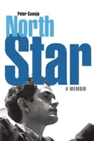 Sarkcsillag: A Memoir - North Star: A Memoir