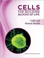 Sejtek és emberi egészség - Cells and Human Health