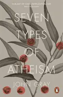 Az ateizmus hét típusa - Seven Types of Atheism