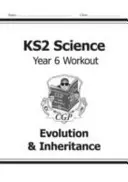 KS2 Science Year Six Workout: Evolúció és öröklődés - KS2 Science Year Six Workout: Evolution & Inheritance