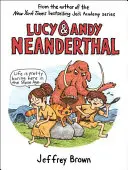 Lucy & Andy Neander-völgyi - Lucy & Andy Neanderthal