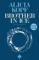 Testvér a jégben - Brother in Ice