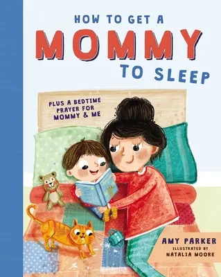 Hogyan lehet egy anyukát elaltatni - How to Get a Mommy to Sleep