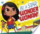 Légy sztár, Wonder Woman! - Be a Star, Wonder Woman!