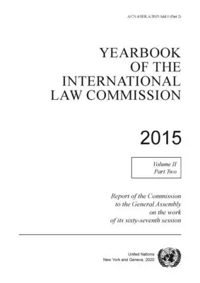 A Nemzetközi Jogi Bizottság 2015-ös évkönyve - Yearbook of the International Law Commission 2015