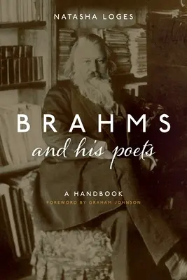 Brahms és költői: A Handbook - Brahms and His Poets: A Handbook