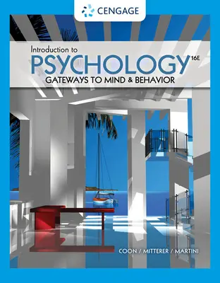 Bevezetés a pszichológiába: Kapuk az elméhez és a viselkedéshez - Introduction to Psychology: Gateways to Mind and Behavior