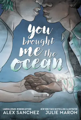 You Brought Me the Ocean