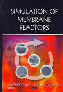 Membránreaktorok szimulációja - Simulation of Membrane Reactors