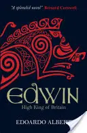 Edwin: Britannia főkirálya - Edwin: High King of Britain