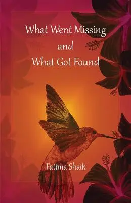 Mi tűnt el és mi került elő - What Went Missing and What Got Found