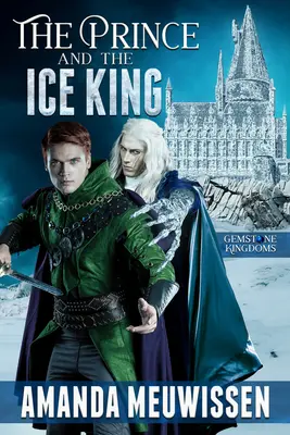 A herceg és a jégkirály - The Prince and the Ice King