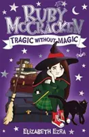 Ruby McCracken: McCracken: Tragikus varázslat nélkül - Ruby McCracken: Tragic Without Magic