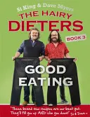 Szőrös diétázók: Good Eating - Hairy Dieters: Good Eating