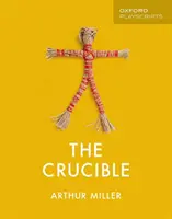 Oxford Playscripts: The Crucible