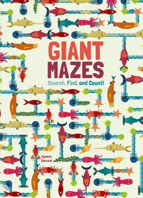 Óriáslabirintusok: Keress, találj és számolj! - Giant Mazes: Search, Find, and Count!