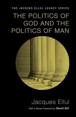 Isten politikája és az ember politikája - The Politics of God and the Politics of Man