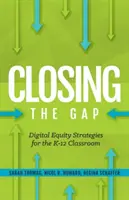 A szakadék áthidalása: Digitális egyenlőségi stratégiák a tanárképző programok számára - Closing the Gap: Digital Equity Strategies for Teacher Prep Programs