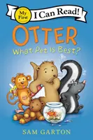 Vidra: Melyik állat a legjobb? - Otter: What Pet Is Best?