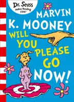 Marvin K. Mooney kérlek, menj el most! - Marvin K. Mooney will you Please Go Now!