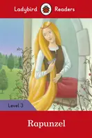 Rapunzel - Ladybird Readers 3. szint - Rapunzel - Ladybird Readers Level 3