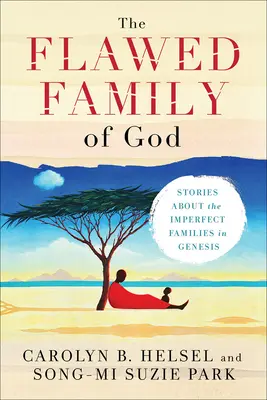 Isten hibás családja - The Flawed Family of God