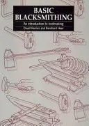 Alapvető kovácsmesterség - Basic Blacksmithing