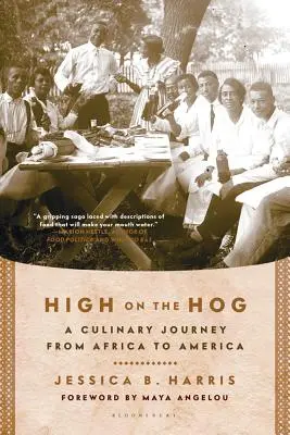 Magasan a disznón: Egy kulináris utazás Afrikától Amerikáig - High on the Hog: A Culinary Journey from Africa to America