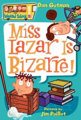 Az én furcsa iskolám #9: Miss Lazar bizarr! - My Weird School #9: Miss Lazar Is Bizarre!