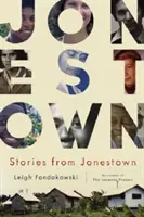 Történetek Jonestownból - Stories from Jonestown