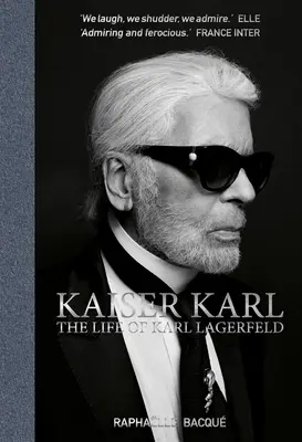 Kaiser Karl: Karl Lagerfeld élete - Kaiser Karl: The Life of Karl Lagerfeld