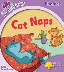 Oxford Reading Tree: Level 1+: Bővebben Songbirds Phonics - Cat Naps - Oxford Reading Tree: Level 1+: More Songbirds Phonics - Cat Naps