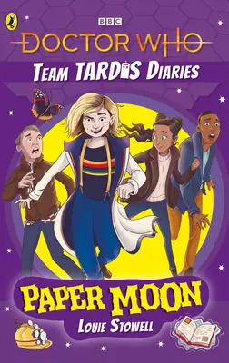 Doctor Who a Tardis csapat naplói: Papírhold - Doctor Who the Team Tardis Diaries: Paper Moon