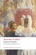 Eugene Onegin: Oeginegin: Egy verses regény - Eugene Onegin: A Novel in Verse