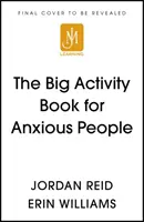 Big Activity Book for Anxious People